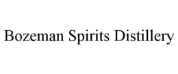BOZEMAN SPIRITS DISTILLERY trademark