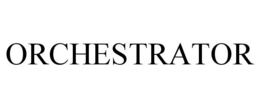 ORCHESTRATOR trademark