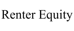 RENTER EQUITY trademark