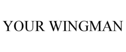YOUR WINGMAN trademark