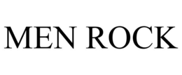 MEN ROCK trademark