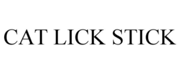 CAT LICK STICK trademark