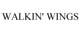 WALKIN' WINGS trademark