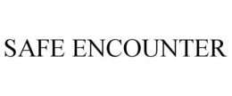 SAFE ENCOUNTER trademark
