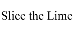 SLICE THE LIME trademark