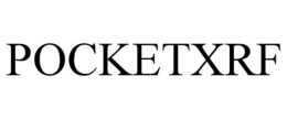 POCKETXRF trademark