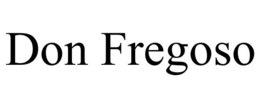 DON FREGOSO trademark