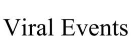 VIRAL EVENTS trademark