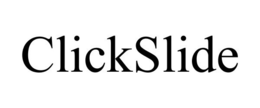 CLICKSLIDE trademark