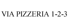VIA PIZZERIA 1-2-3 trademark