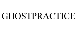 GHOSTPRACTICE trademark