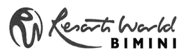 RW RESORTS WORLD BIMINI trademark