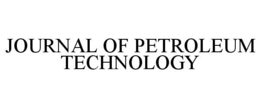 JOURNAL OF PETROLEUM TECHNOLOGY trademark