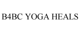 B4BC YOGA HEALS trademark