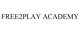 FREE2PLAY ACADEMY trademark