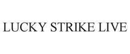 LUCKY STRIKE LIVE trademark