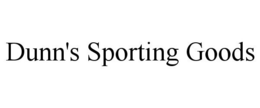 DUNN'S SPORTING GOODS trademark