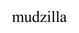 MUDZILLA trademark
