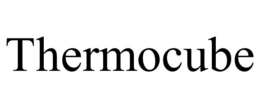 THERMOCUBE trademark