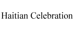 HAITIAN CELEBRATION trademark