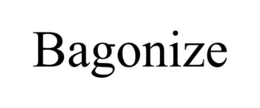 BAGONIZE trademark