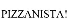 PIZZANISTA! trademark