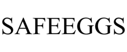SAFEEGGS trademark