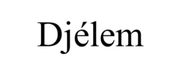 DJÉLEM trademark
