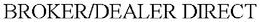 BROKER/DEALER DIRECT trademark