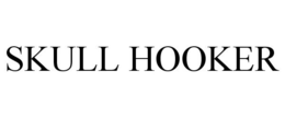 SKULL HOOKER trademark
