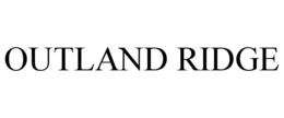 OUTLAND RIDGE trademark