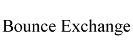 BOUNCE EXCHANGE trademark