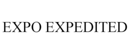 EXPO EXPEDITED trademark
