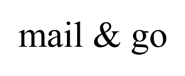 MAIL & GO trademark