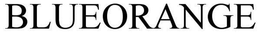 BLUEORANGE trademark