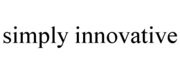 SIMPLY INNOVATIVE trademark
