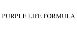 PURPLE LIFE FORMULA trademark