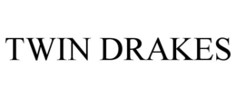 TWIN DRAKES trademark