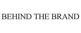 BEHIND THE BRAND trademark
