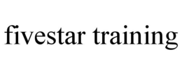 FIVESTAR TRAINING trademark