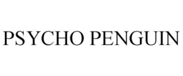 PSYCHO PENGUIN trademark