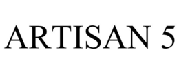 ARTISAN 5 trademark