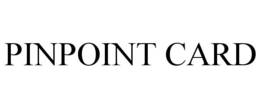 PINPOINT CARD trademark