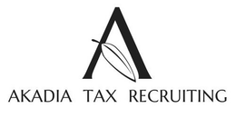 A AKADIA TAX RECRUITING trademark