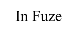 IN FUZE trademark