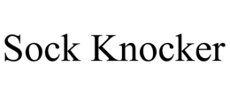 SOCK KNOCKER trademark