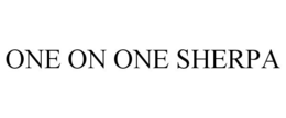 ONE ON ONE SHERPA trademark