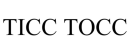 TICC TOCC trademark