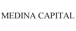 MEDINA CAPITAL trademark