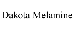 DAKOTA MELAMINE trademark